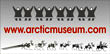 www.arcticmuseum.com
